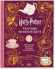 Cover von Aus den Filmen zu Harry Potter: Teatime in Hogwarts - Köstliche Rezepte aus der Zauberwelt