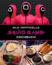 Cover von Das inoffizielle Squid Game Kochbuch