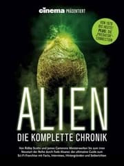 Cover von Cinema präsentiert: ALIEN - Die komplette Chronik