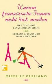 Cover von Warum französische Frauen nicht dick werden/Französische Frauen