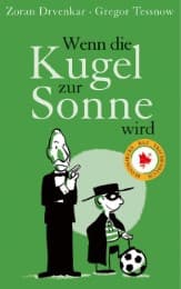 Cover von Wenn die Kugel zur Sonne wird