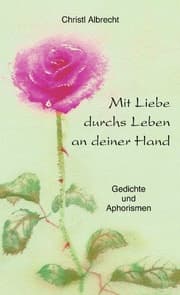 Cover von Mit Liebe durchs Leben an deiner Hand