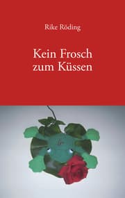 Cover von Kein Frosch zum Küssen
