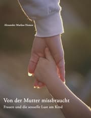 Cover von Von der Mutter missbraucht