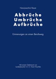 Cover von Abbrüche, Umbrüche, Aufbrüche