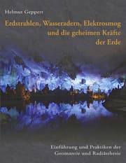 Cover von Erdstrahlen, Wasseradern, Elektrosmog und die geheimen Kräfte der Erde