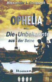 Cover von Ophelia oder Die Unbekannte aus der Seine