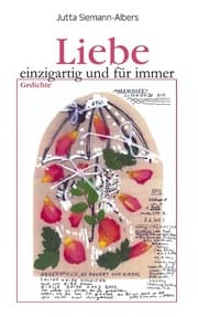 Cover von Liebe - einzigartig und für immer