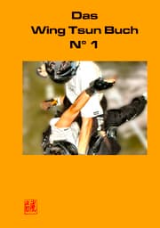 Cover von Das Wing Tsun Buch No 1