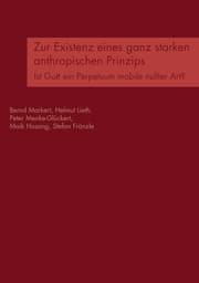 Cover von Zur Existenz eines ganz starken anthropischen Prinzips
