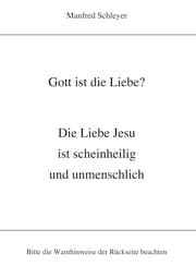Cover von Gott ist die Liebe?