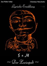 Cover von S & M - Der Zwiespalt