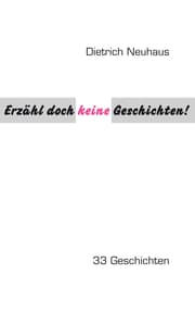 Cover von Erzähl doch keine Geschichten!