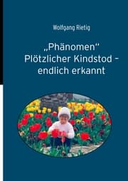 Cover von 'Phänomen' Plötzlicher Kindstod - endlich erkannt