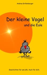 Cover von Der kleine Vogel und die Eule