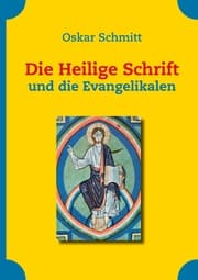 Cover von Die Heilige Schrift und die Evangelikalen