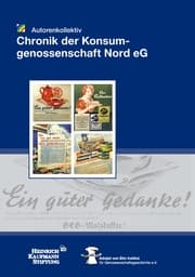Cover von Chronik der Konsumgenossenschaft Nord e.G.