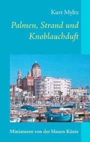Cover von Palmen, Strand und Knoblauchduft