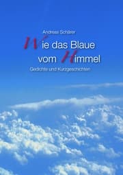 Cover von Wie das Blaue vom Himmel