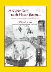 Cover von Als über Köln noch Hexen flogen