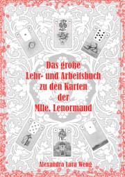 Cover von Das große Lehr- und Arbeitsbuch zu den Karten der Mlle. Lenormand