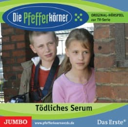 Cover von Die Pfefferkörner - Tödliches Serum