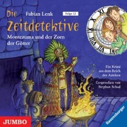 Cover von Die Zeitdetektive - Montezuma und der Zorn der Götter