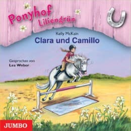 Cover von Ponyhof Liliengrün - Clara und Camillo