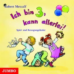 Cover von Ich bin drei, kann allerlei