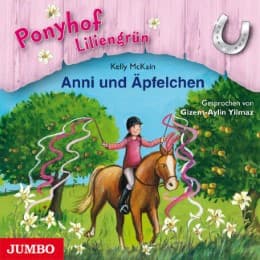 Cover von Ponyhof Liliengrün - Anni und Äpfelchen