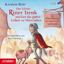 Cover von Der kleine Ritter Trenk und fast das ganze Leben im Mittelalter