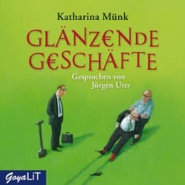 Cover von Glänzende Geschäfte