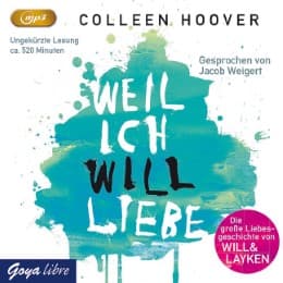 Cover von Weil ich Will liebe