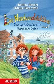 Cover von Die Nordseedetektive - Das geheimnisvolle Haus am Deich