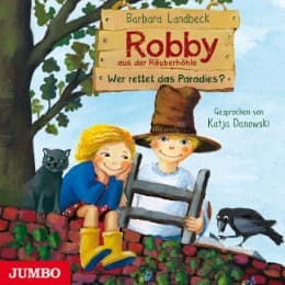 Cover von Robby aus der Räuberhöhle - Wer rettet das Paradies?