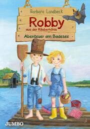 Cover von Robby aus der Räuberhöhle 3 - Abenteuer am Badesee