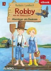 Cover von Robby aus der Räuberhöhle. Abenteuer am Badesee