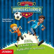 Cover von Der Wunderstürmer - Hilfe, ich habe einen Fußballstar gekauft!
