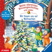 Cover von Meine allerersten Minutengeschichten und Lieder: Wir freuen uns auf Weihnachten