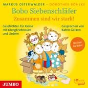 Cover von Bobo Siebenschläfer - Zusammen sind wir stark