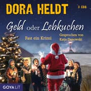 Cover von Geld oder Lebkuchen