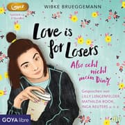 Cover von Love is for Losers... also echt nicht mein Ding
