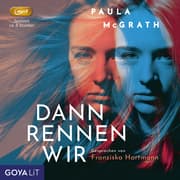 Cover von Dann rennen wir