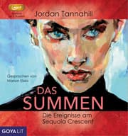 Cover von Das Summen. Die Ereignisse am Sequoia Crescent