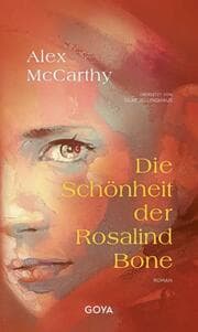 Cover von Die Schönheit der Rosalind Bone