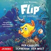 Cover von Flip, der Einhornfisch 1 - Der coolste Schwarm der Welt
