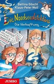 Cover von Die Nordseedetektive - Die Verhaftung