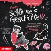 Cover von Meine schlimme Geschichte!!! Tagebuch einer Vampirin [Band 1]