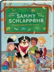 Cover von Sammy Schlappohr - Doppelt gebellt hält besser