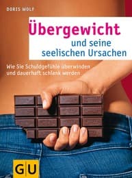 Cover von Übergewicht und seine seelischen Ursachen